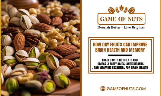 How Dry Fruits Can Improve Brain Health and Memory